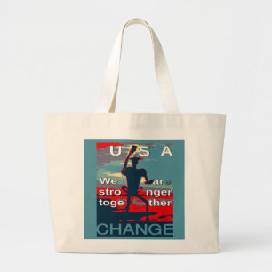 Hillary Clinton latest campaign slogan for 2016 Large Tote Bag
