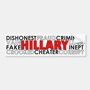 Hillary Clinton Negative Traits Bumper Sticker