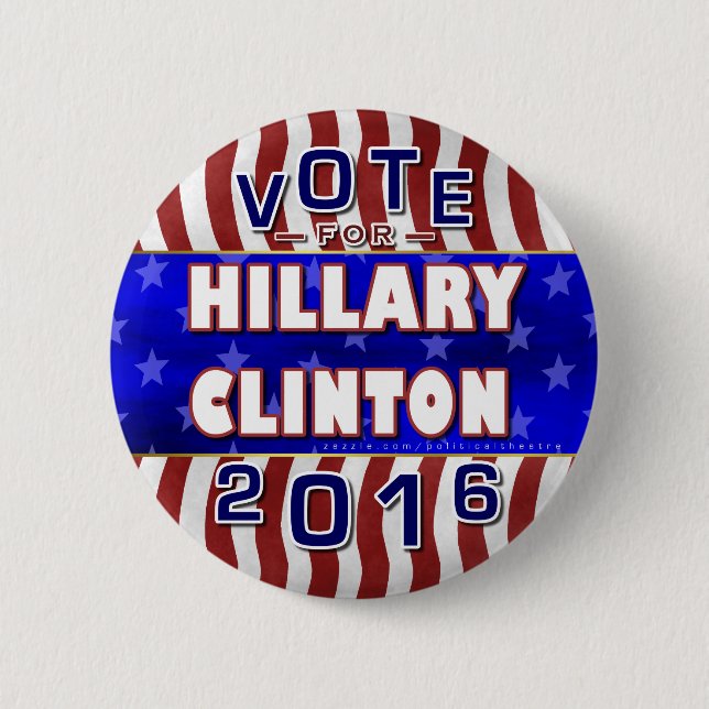 Hillary Clinton President 2016 Election Democrat 6 Cm Round Badge (Front)
