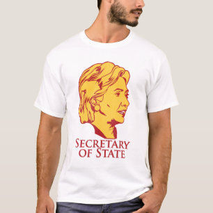 Hillary Clinton Secretary of State... - Customised T-Shirt