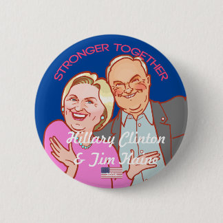 Hillary Clinton-Tim Kain 2016 6 Cm Round Badge