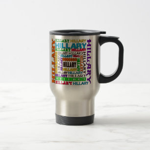 Hillary Clinton Travel Mug