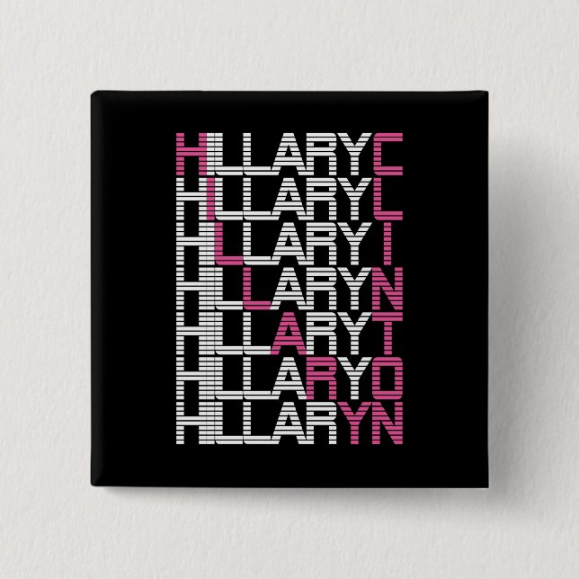 hillary clinton type stack 15 cm square badge (Front)