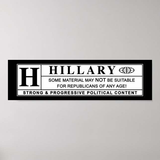 Hillary Clinton warning label Poster (Front)