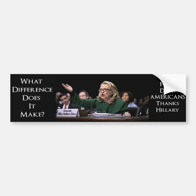 Hillary Clinton - What Difference Does it Make? Bumper Sticker (Front)