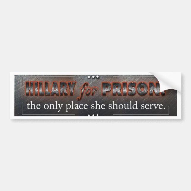 Hillary for Prison Bumper Sticker (Front)