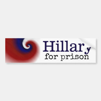 Hillary for Prison Bumper Sticker