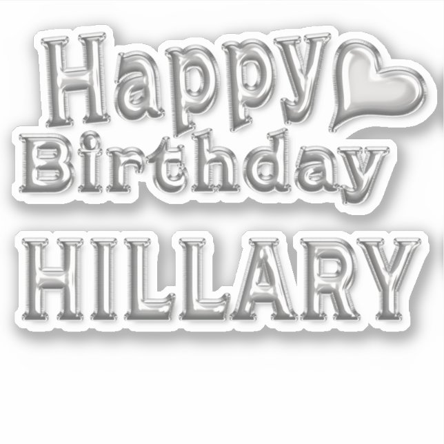 Hillary Happy Birthday silver Sticker (Front)