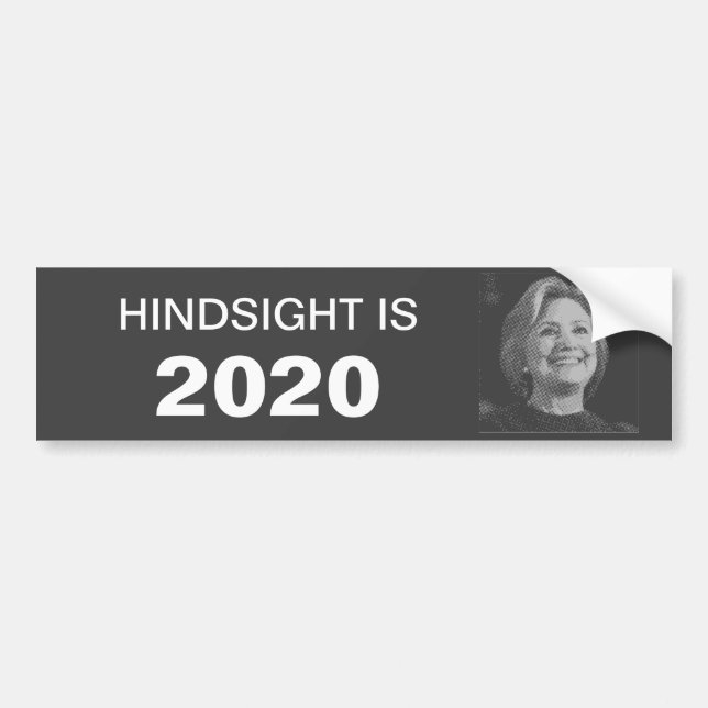 Hillary in 2020 Bumper Sticker (Front)