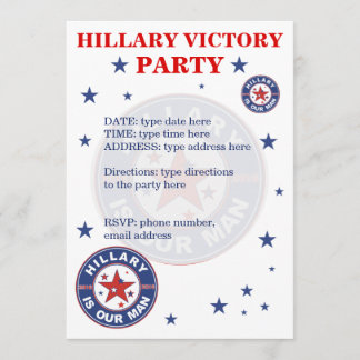 Hillary invitation Hillary victory party invite