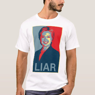 Hillary is a Liar (Men's T-shirt) T-Shirt
