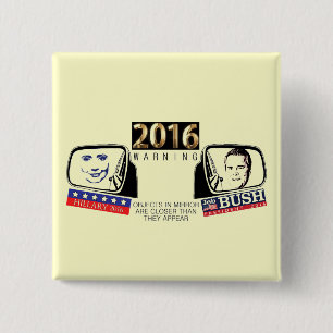 Hillary & Jeb 2016 15 Cm Square Badge