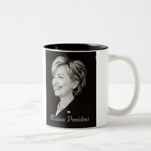 Hillary Madam President Mug