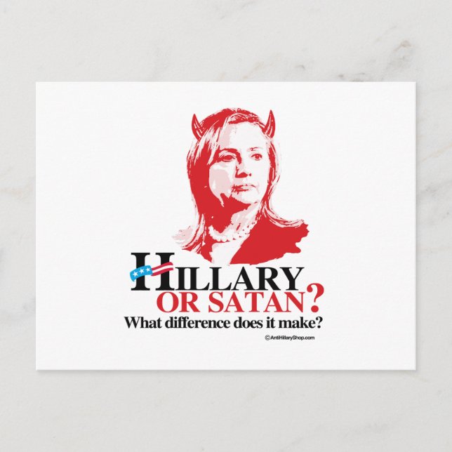 Hillary or Satan - what difference Postcard (Front)