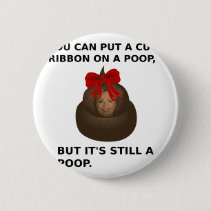 Hillary Poop 6 Cm Round Badge