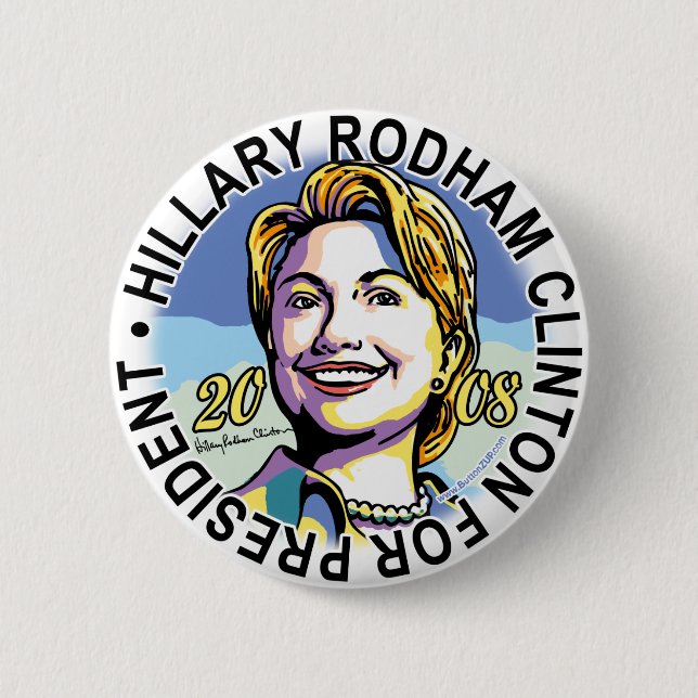 Hillary Rodham Clinton for President  Button  (Front)