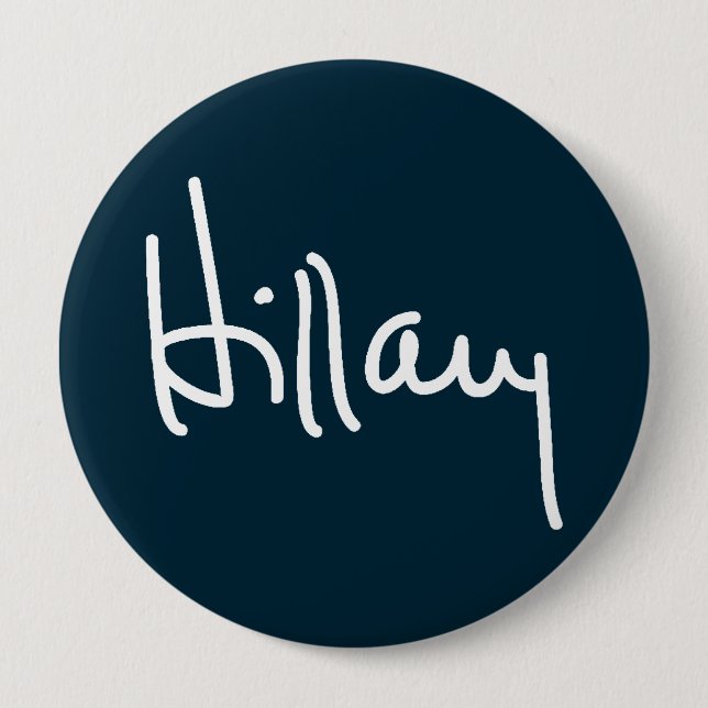 Hillary Signature Campaign Buttons (Front)