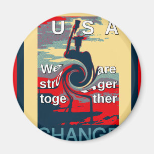 Hillary USA we are stronger together Magnet