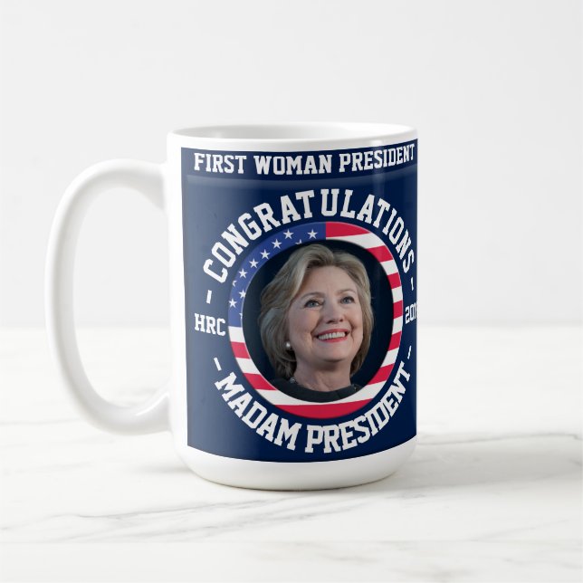 Hillary Won the Election! Celebration Mug (Left)