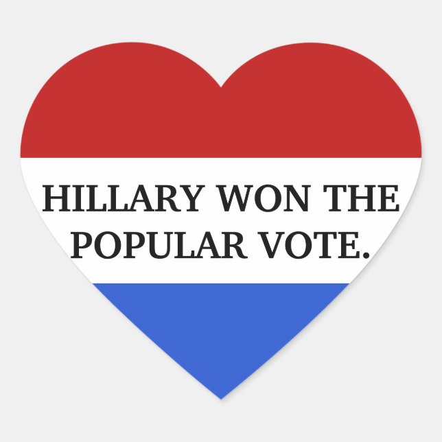 Hillary won the popular vote heart sticker (Front)