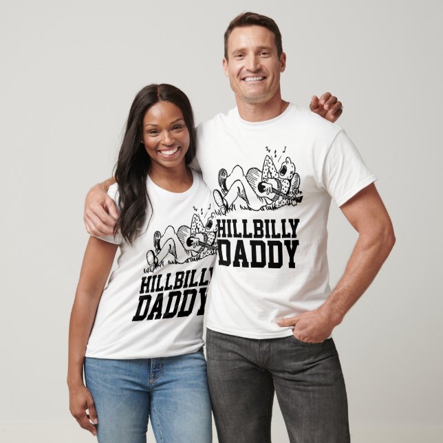 HILLBILLY DADDY DAD T-Shirts (Unisex)
