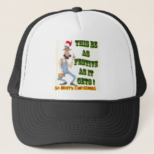Hillbilly Festive as it gets Trucker Hat