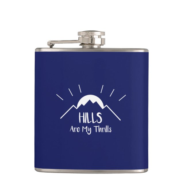 Hills Are My Thrills Hip Flask (Front)