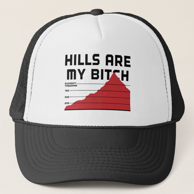 Hills Are My Trucker Hat (Front)
