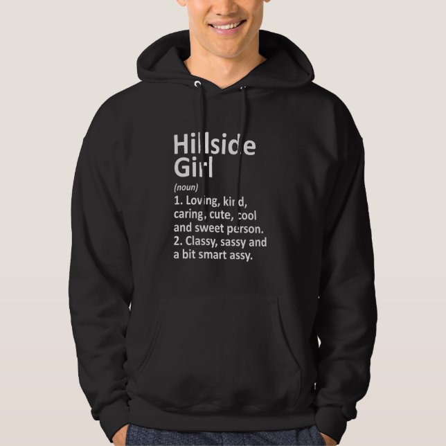 Hillside Girl Il Illinois Funny City Home Roots Hoodie (Front)