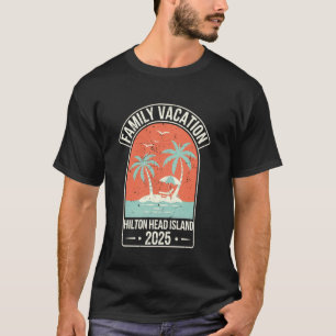 Hilton Head Island Family Vacation 2025 Palm Tree T-Shirt