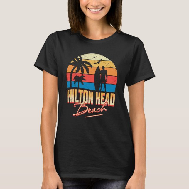 Hilton Head South Carolina Surfing Surf Summer Vac T-Shirt (Front)