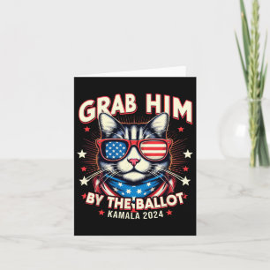 Him By The Ballot Kamala 2024 Cat Lovers Usa Flag  Card