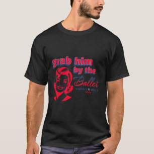 Him By The Ballot Kamala 2024 Funny Harris Electio T-Shirt