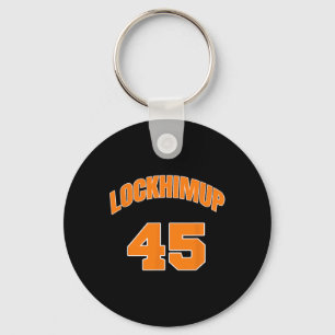 Him Up 45 Arrest Trump Jail Trump Anti Trump  Key Ring