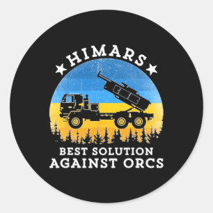 Himars Best Solution Against Orcks Army Ukraine Us Classic Round Sticker