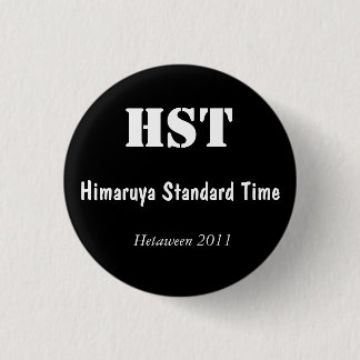 Himaruya Standard Time, Hetaween 2011, HST 3 Cm Round Badge
