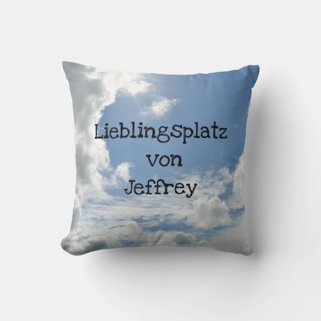 Himmlischer Lieblingsplatz Cushion (Front)