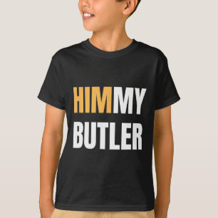 Himmy Butler I'm Him Bysketbyll Hard Work Motivati T-Shirt