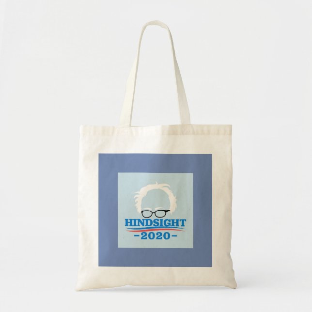 Hindsight 2020 Bernie Bag (Front)