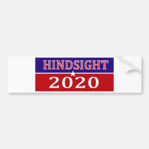HindSight 2020 Bumper Sticker