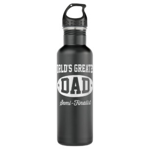 Hip Family Worlds Greatest Dad Semi Finalist 710 Ml Water Bottle