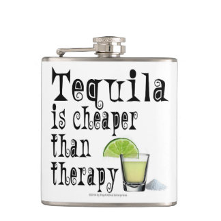 HIP FLASKS, TEQUILA IS CHEAPER THAN THERAPY FLASK