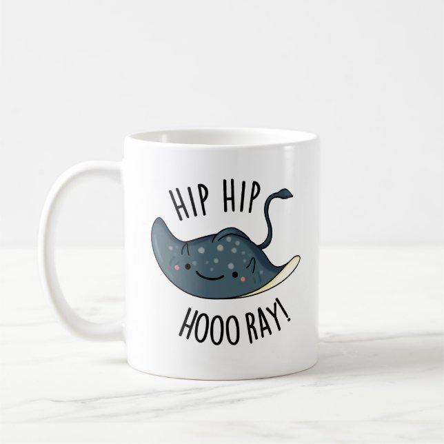 Hip Hip Hoo-ray Funny Sting Ray Pun  Coffee Mug (Left)