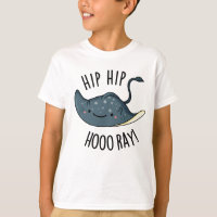 Hip Hip Hoo-ray Funny Sting Ray Pun 