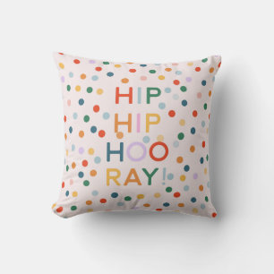 Hip Hip Hooray Birthday Party Congrats Cushion