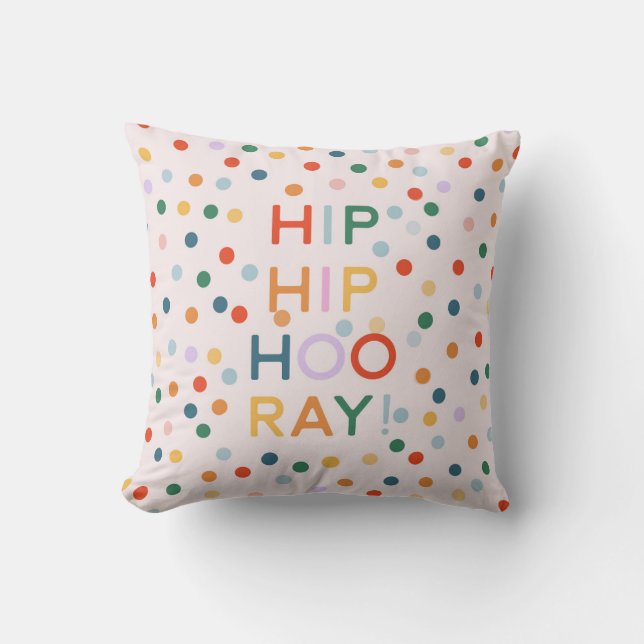 Hip Hip Hooray Birthday Party Congrats Cushion (Front)