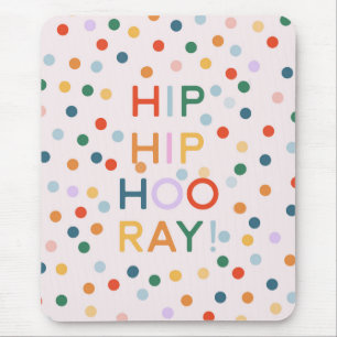 Hip Hip Hooray Birthday Party Congrats Mouse Mat