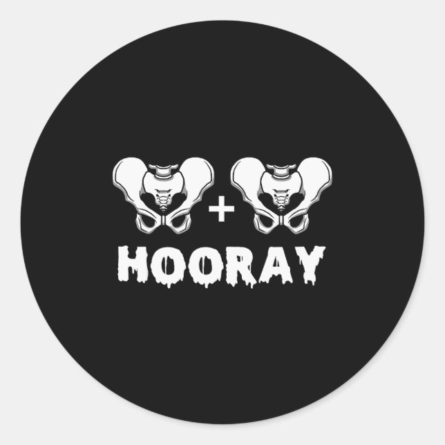 Hip Hip Hooray Funny Anatomy Pun Skeleton Bone  Classic Round Sticker (Front)