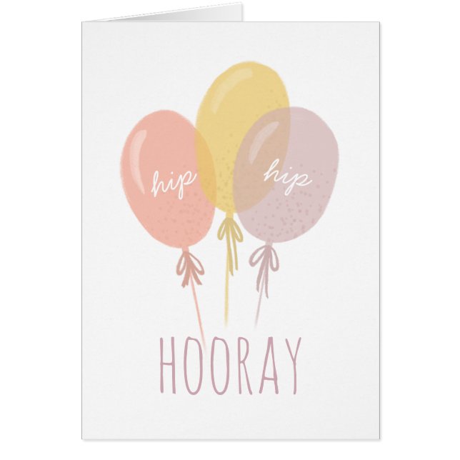 Hip Hip Hooray, Happy birthday. Cute balloons (Front)