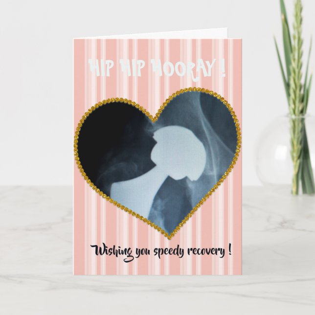 Hip, Hip, Hooray - Hip Operation - Get well soon  Thank You Card (Front)